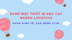 Danh mục thiết bị đào tạo ngành Logistics